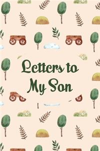 Letters to my son