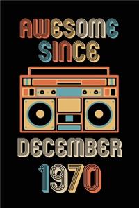 Awesome Since December 1970