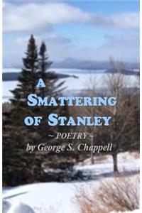 Smattering of Stanley