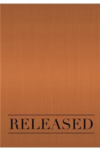 Released