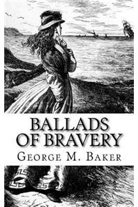 Ballads of Bravery