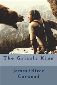 The Grizzly King