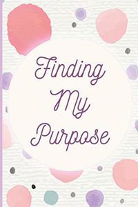 Finding My Purpose