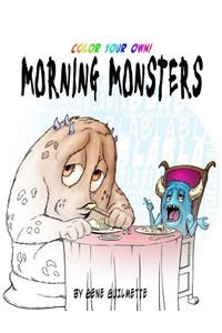 Morning Monsters