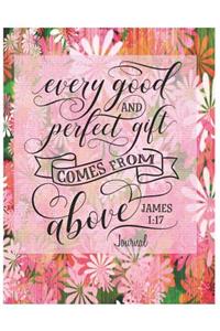 Every Good Thing - James 1 17