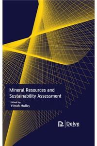 Mineral Resources and Sustainability Assessment