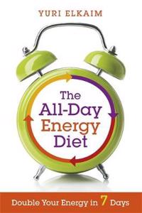 The All-Day Energy Diet