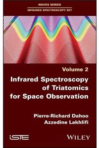 Infrared Spectroscopy of Triatomics for Space Observation