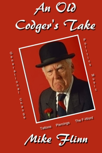 An Old Codger's Take