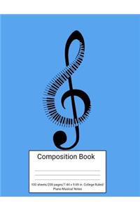 Composition Book 100 Sheets/200 Pages/7.44 X 9.69 In. College Ruled/ Piano Musical Notes