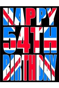 Happy 54th Birthday