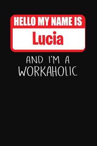Hello My Name Is Lucia