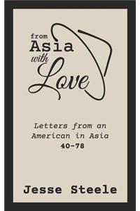 From Asia with Love 40-78