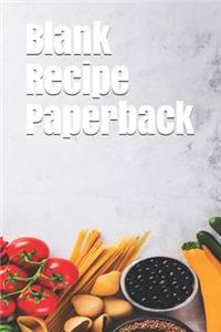 Blank Recipe Paperback