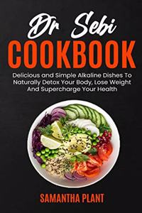 Dr Sebi Cookbook