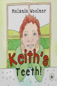 Keith's Teeth!