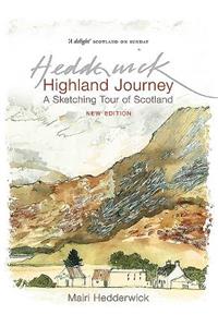 Highland Journey: A Sketching Tour of Scotland