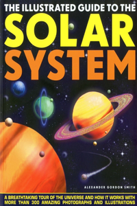 Illustrated Guide to the Solar System