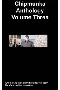 Chipmunka Anthology (Volume Three)