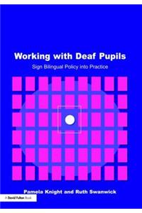 Working with Deaf Children