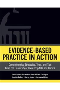 Evidence-Based Practice in Action