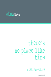 There’s No Place Like Time