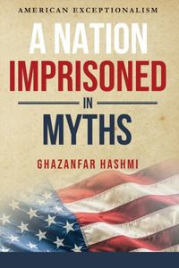Nation Imprisoned in Myths