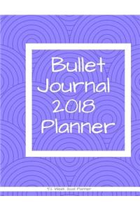 Bullet Journal Planner 2018 - 52 week goal planner