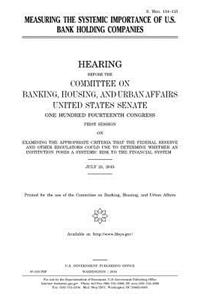 Measuring the systemic importance of U.S. bank holding companies