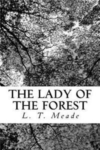 The Lady of the Forest