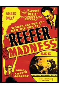 Reefer Madness Composition Notebook