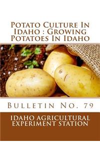 Potato Culture In Idaho