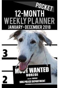 2018 Pocket Weekly Planner - Most Wanted Borzoi