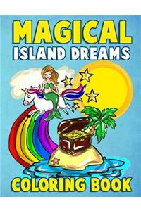 Magical Island Dreams Coloring Book