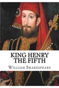 King Henry the Fifth