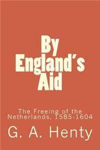 By England's Aid