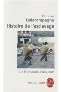 Une Histoire de L Esclavage