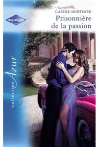 Prisonniere de la Passion (Harlequin Azur)
