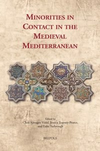 Minorities in Contact in the Medieval Mediterranean