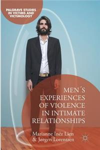 Men's Experiences of Violence in Intimate Relationships