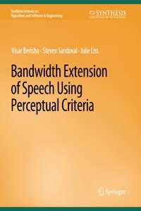 Bandwidth Extension of Speech Using Perceptual Criteria