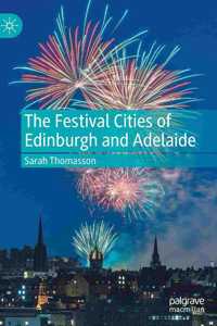 Festival Cities of Edinburgh and Adelaide