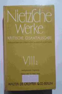 Nachgelassene Fragmente Herbst 1887 - März 1888