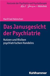 Das Janusgesicht Der Psychiatrie