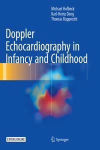 Doppler Echocardiography in Infancy and Childhood