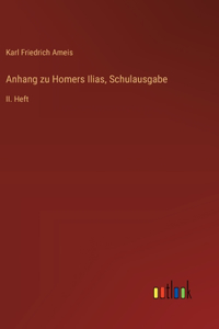 Anhang zu Homers Ilias, Schulausgabe