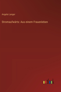 Stromaufwärts