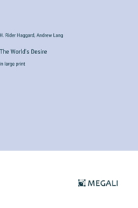World's Desire