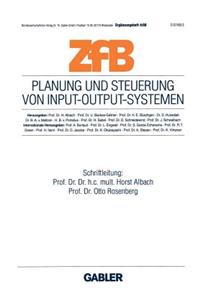 Planung Und Steuerung Von Input-Output-Systemen