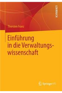 Einführung in Die Verwaltungswissenschaft